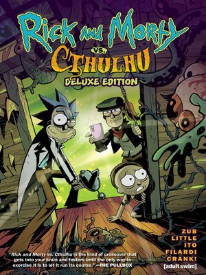 cover image of Rick and Morty vs. Cthulhu Deluxe Edition